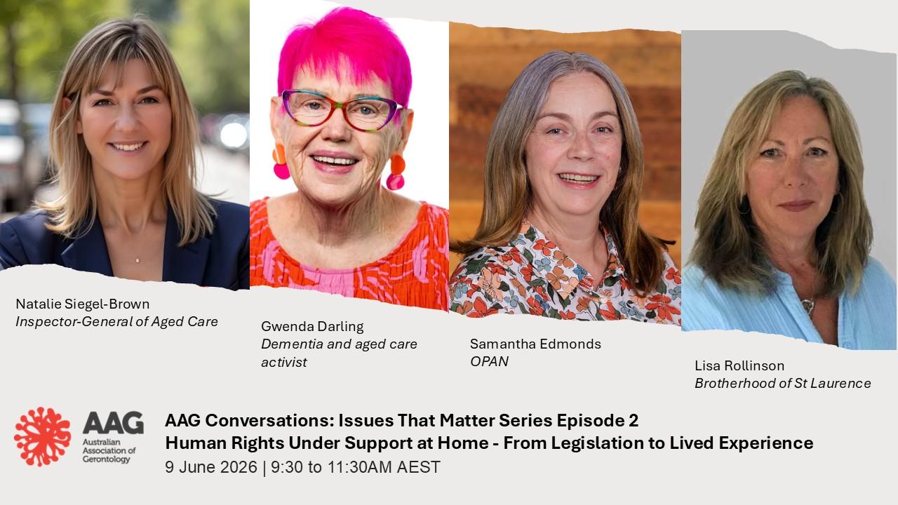 Promotional image of AAG Conversations Issues that Matter Episode 2 speakers, Natalie Siegel-Brown, Gwenda Darling; Samantha Edmonds, and Lisa Rollinson