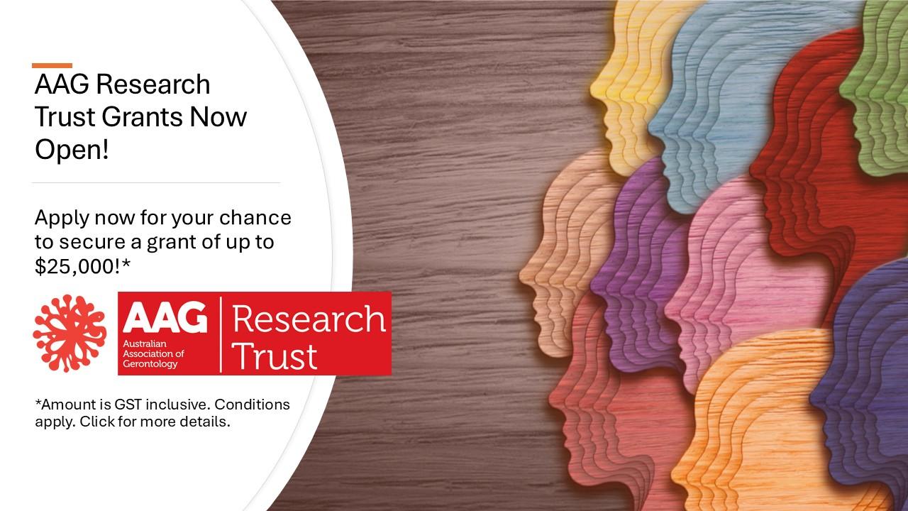 AAG Research Trust Grants now open. Conditions Apply.