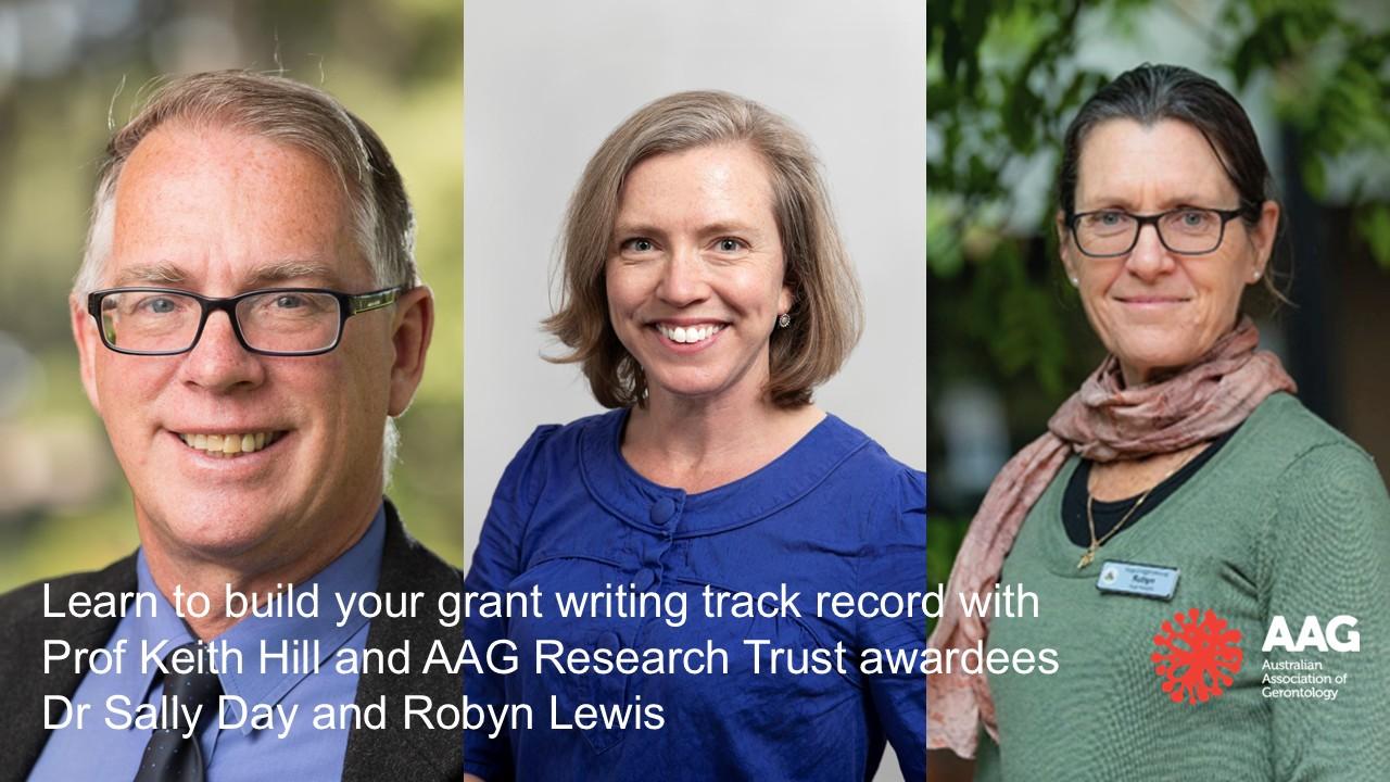 AAG branded image of speakers Keith Hill, Sally Day and Robyn Lewis promoting the grant writing webinar